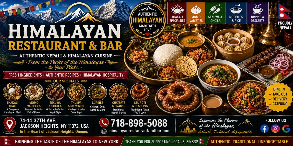 Himalayan Restaurant & Bar Jackson Heights NY